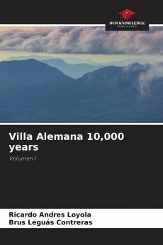 Villa Alemana 10000 years