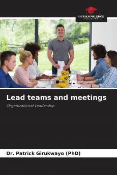 Lead teams and meetings