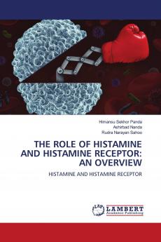 THE ROLE OF HISTAMINE AND HISTAMINE RECEPTOR
