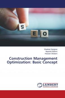 Construction Management Optimization