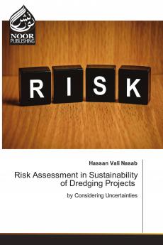 Risk Assessment in Sustainability of Dredging Projects
