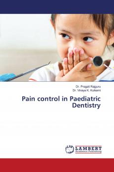 Pain control in Paediatric Dentistry