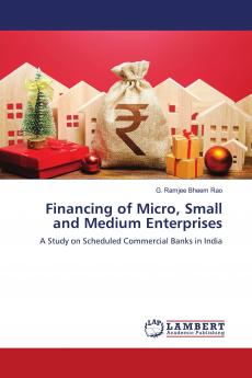 Financing of Micro Small and Medium Enterprises
