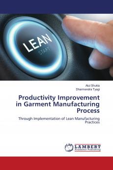 Productivity Improvement in Garment Manufacturing Process