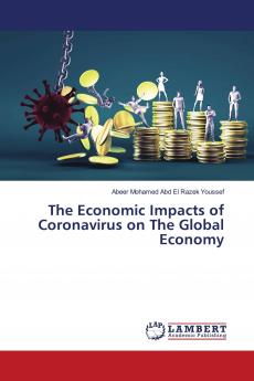 The Economic Impacts of Coronavirus on The Global Economy