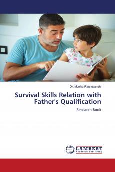 Survival Skills Relation with Father's Qualification