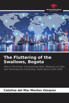 The Fluttering of the Swallows Bogota