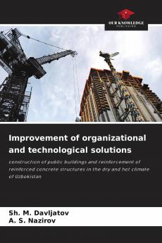 Improvement of organizational and technological solutions