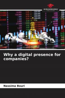 Why a digital presence for companies?