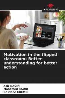 Motivation in the flipped classroom