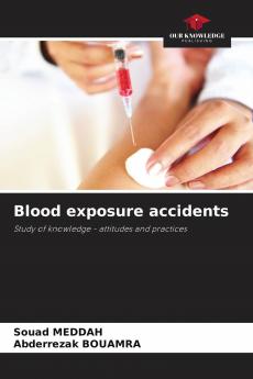 Blood exposure accidents