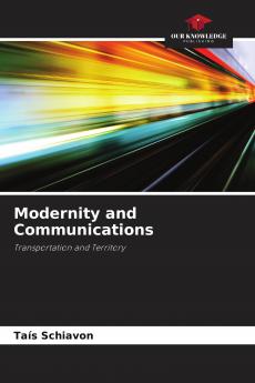 Modernity and Communications