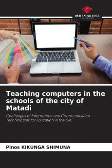 Teaching computers in the schools of the city of Matadi