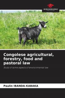 Congolese agricultural forestry food and pastoral law