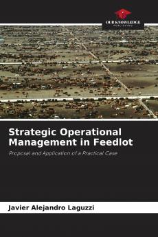 Strategic Operational Management in Feedlot