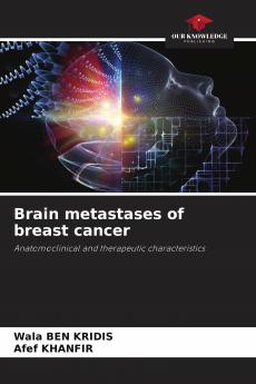 Brain metastases of breast cancer
