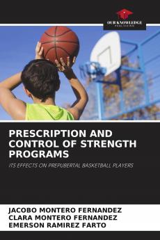 PRESCRIPTION AND CONTROL OF STRENGTH PROGRAMS