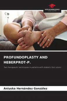 PROFUNDOPLASTY AND HEBERPROT-P.