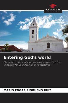 Entering God's world