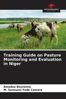 Training Guide on Pasture Monitoring and Evaluation in Niger