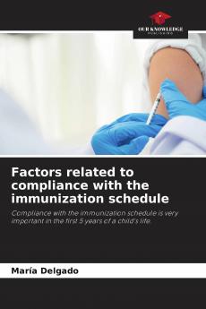 Factors related to compliance with the immunization schedule