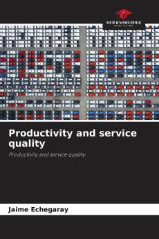 Productivity and service quality