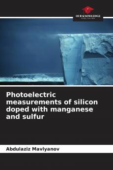 Photoelectric measurements of silicon doped with manganese and sulfur