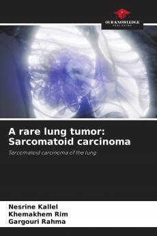 A rare lung tumor