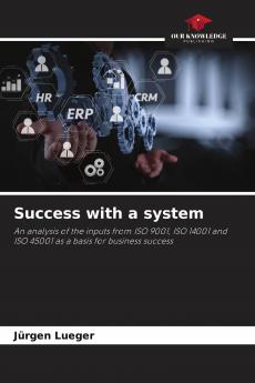 Success with a system