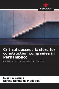 Critical success factors for construction companies in Pernambuco