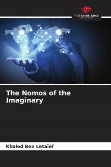 The Nomos of the Imaginary