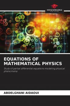 EQUATIONS OF MATHEMATICAL PHYSICS