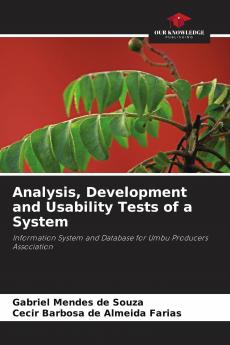 Analysis Development and Usability Tests of a System