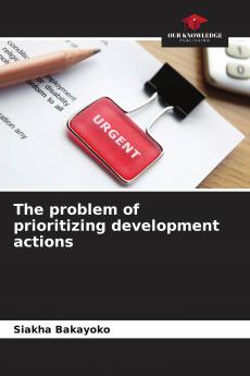 The problem of prioritizing development actions