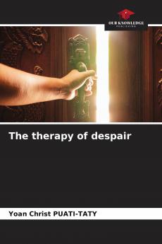 The therapy of despair