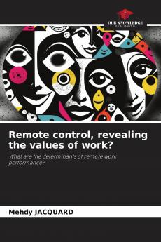 Remote control revealing the values of work?