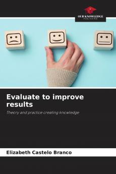 Evaluate to improve results