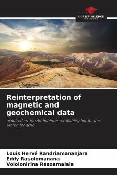 Reinterpretation of magnetic and geochemical data