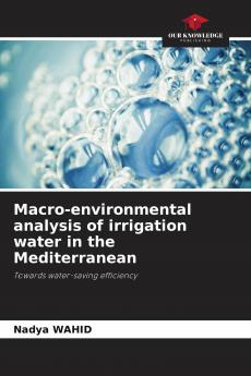 Macro-environmental analysis of irrigation water in the Mediterranean