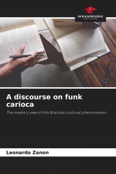 A discourse on funk carioca