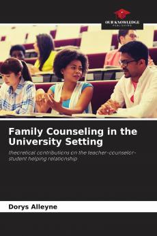 Family Counseling in the University Setting