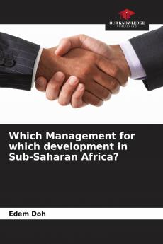 Which Management for which development in Sub-Saharan Africa?