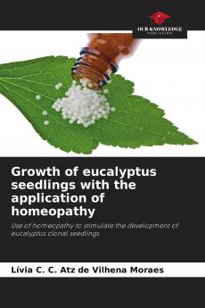 Growth of eucalyptus seedlings with the application of homeopathy