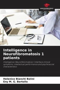 Intelligence in Neurofibromatosis 1 patients