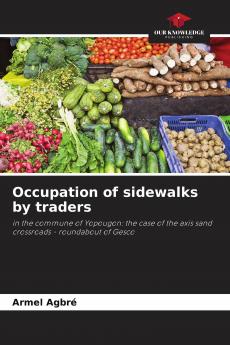 Occupation of sidewalks by traders