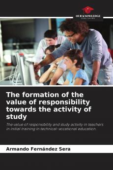The formation of the value of responsibility towards the activity of study