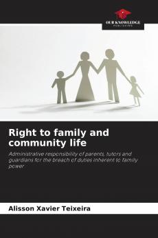 Right to family and community life