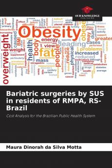 Bariatric surgeries by SUS in residents of RMPA RS-Brazil