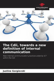 The Cdii towards a new definition of internal communication