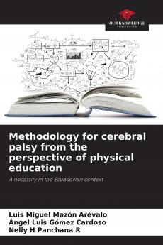 Methodology for cerebral palsy from the perspective of physical education